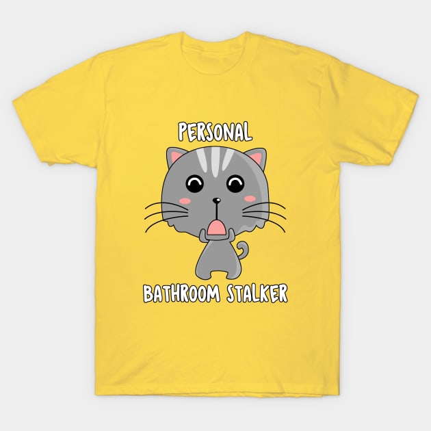 Cat Personal Bathroom Stalker T-Shirt by Stoney09